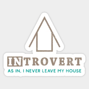 Homebody Introvert Minimalist Quote Sticker